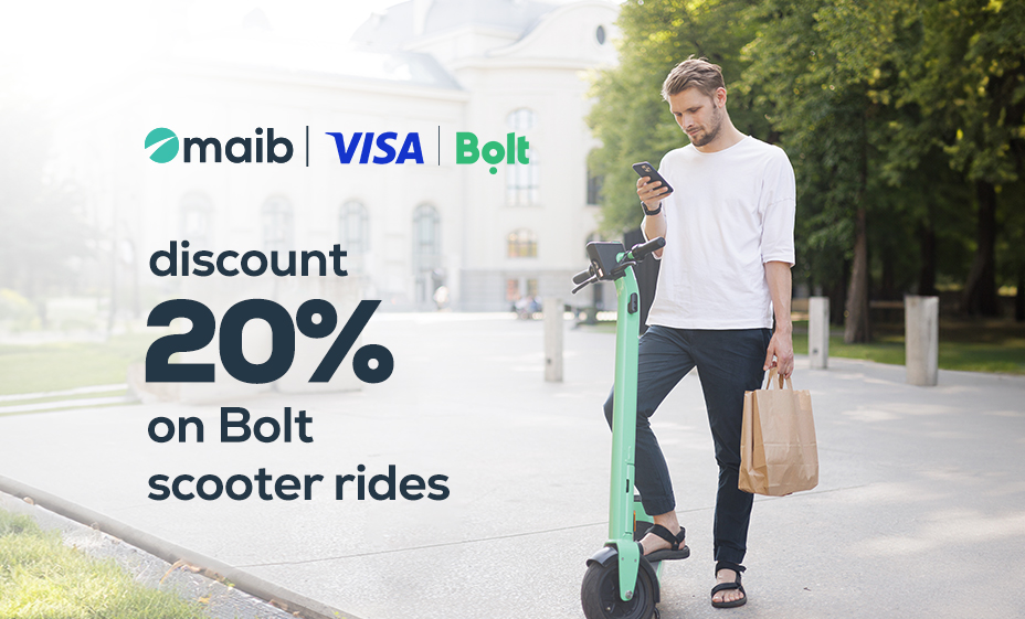 With the maib Visa card, you get a 20% discount on Bolt scooter rides ...